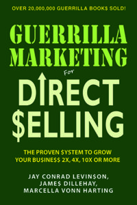James Dillehay, Guerilla Marketing for Direct Selling